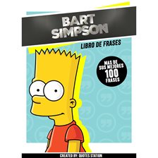 Cover image for Bart Simpson: Book of Quotes (100+ Selected Quotes)