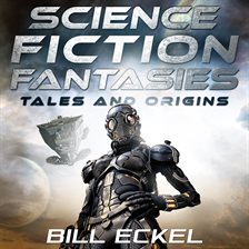 Cover image for Science Fiction Fantasies