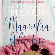 Imagen de portada para A Magnolia Adventure