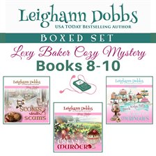 Cover image for Lexy Baker Cozy Mystery Series Boxed Set, Volume 3