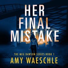 Cover image for Her Final Mistake