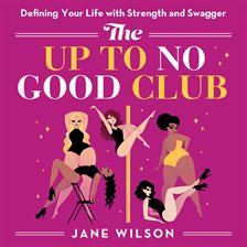 Cover image for The  Up to No Good Club