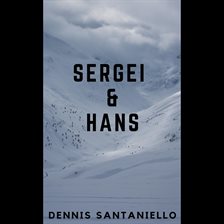 Cover image for Sergei and Hans
