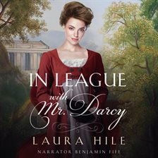 Cover image for In League With Mr. Darcy