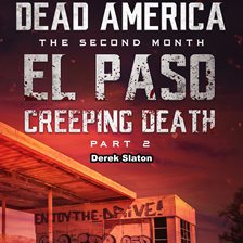 Imagen de portada para El Paso: Creeping Death - Part 2