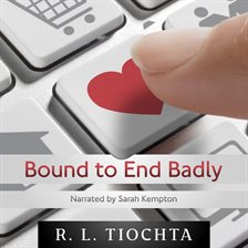 Cover image for Bound to End Badly