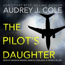 Imagen de portada para The Pilot's Daughter