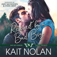 Cover image for Rescued by a Bad Boy