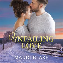 Cover image for Unfailing Love Series Box Set