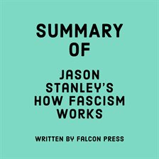 Cover image for Summary of Jason Stanley's How Fascism Works