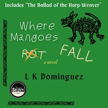 Imagen de portada para Where Mangoes Fall