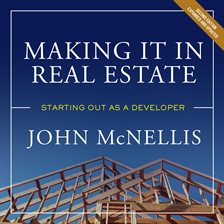 Imagen de portada para Making It in Real Estate