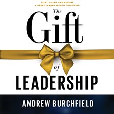 Imagen de portada para The Gift of Leadership