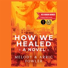 Imagen de portada para How We Healed
