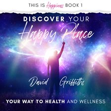 Cover image for Discover Your Happy Place