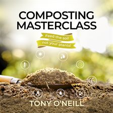 Cover image for Composting Masterclass