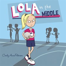 Imagen de portada para Lola in the Middle