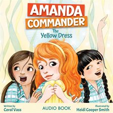 Cover image for Amanda Commander: The Yellow Dress