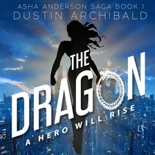 Cover image for Asha Anderson: The Dragon