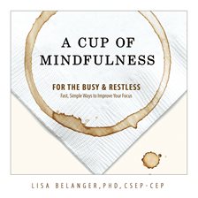 Cover image for A Cup of Mindfulness