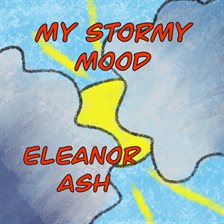 Cover image for My Stormy Mood