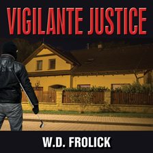 Cover image for Vigilante Justice