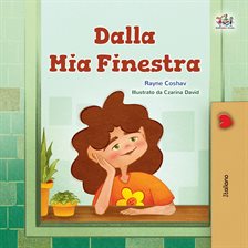 Dalla Mia Finestra Dalla Mia Finestra