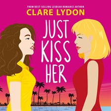 Imagen de portada para Just Kiss Her