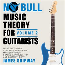 Imagen de portada para Music Theory for Guitarists, Volume 2