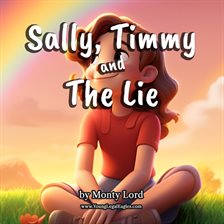 Cover image for Sally, Timmy and the Lie