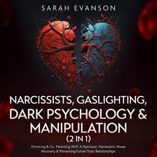 Cover image for Narcissists, Gaslighting, Dark Psychology & Manipulation (2 in 1)