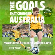 Cover image for The Goals That Changed Australia