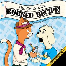 Cover image for Case of the Robbed Recipe