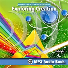 Cover image for Exploring Creation With Chemistry and Physics