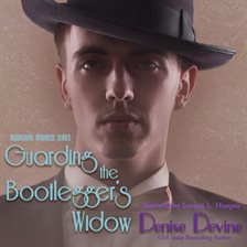 Cover image for Guarding the Bootlegger's Widow