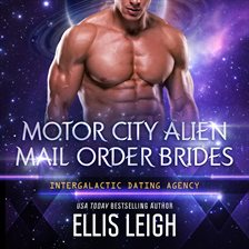 Cover image for Motor City Alien Mail Order Brides Collection