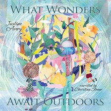 Cover image for What Wonders Await Outdoors