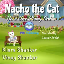 Cover image for Nacho the Cat: He's One Picky Cat . . .