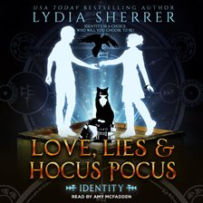 Lies, Love and Hocus Pocus Identity