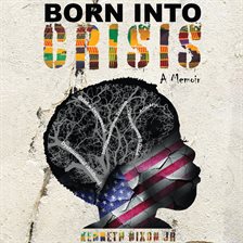 Cover image for Born Into Crisis