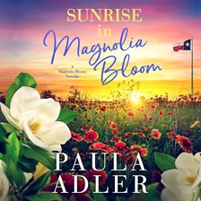 Cover image for Sunrise in Magnolia Bloom