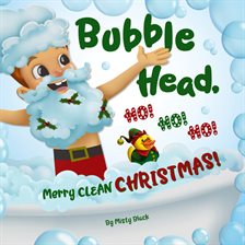 Cover image for Bubble Head, Ho Ho Ho!