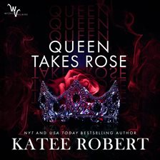 Cover image for Queen Takes Rose