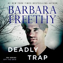 Cover image for Deadly Trap: Thrilling Romantic Suspense