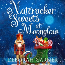 Imagen de portada para Nutcracker Sweets at Moonglow