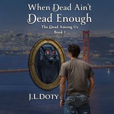 Cover image for When Dead Ain't Dead Enough