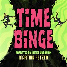 Cover image for Time Binge