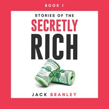 Cover image for Stories of the Secretly Rich