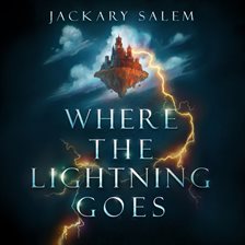 Imagen de portada para Where the Lightning Goes