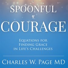 Cover image for Spoonful of Courage